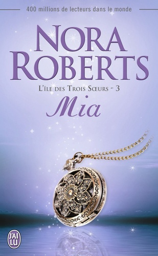 L'île des Trois Soeurs Tome 3 : Mia