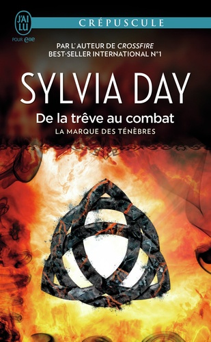 La marque des ténèbres Tome 2 : De la trêve au combat