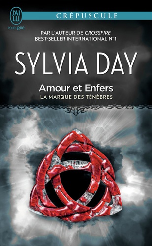 La marque des ténèbres Tome 3 : Amour et enfers