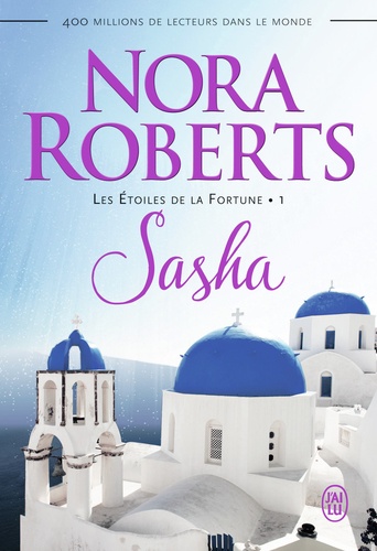 Les Etoiles de la Fortune Tome 1 : Sasha