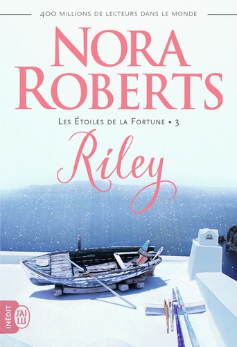 Les Etoiles de la Fortune Tome 3 : Riley