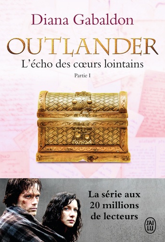 Outlander Tome 7 : L'écho des coeurs lointains. Partie 1 : Le prix de l'indépendance