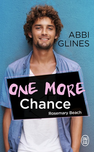 Rosemary Beach : One more chance