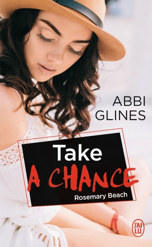 Rosemary Beach : Take a chance