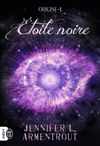 Origine Tome 1 : Etoile noire