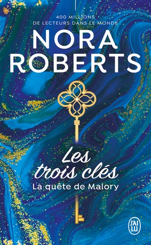 Les trois clés Tome 1 : La quête de Malory