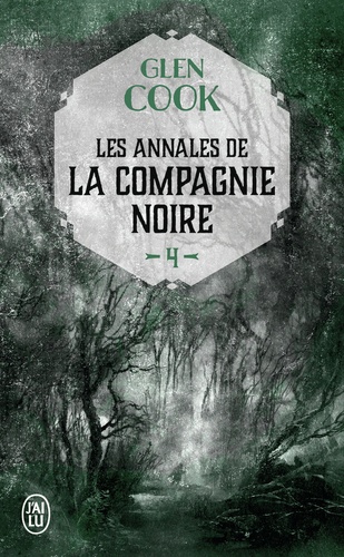 Les Annales de la Compagnie noire Tome 4 : Jeux d'ombres