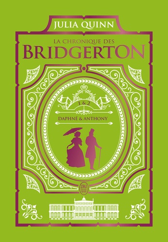 La chronique des Bridgerton Tomes 1 & 2 : Daphné ; Anthony. Edition collector