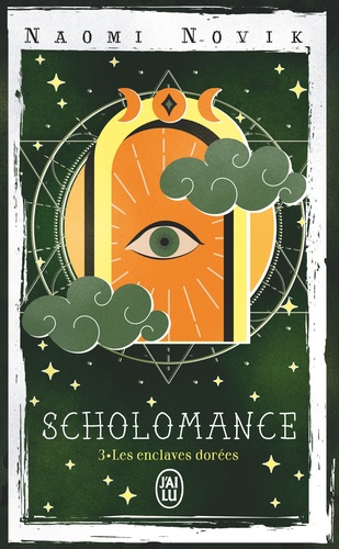 The Scholomance Tome 3 : Les enclaves dorées