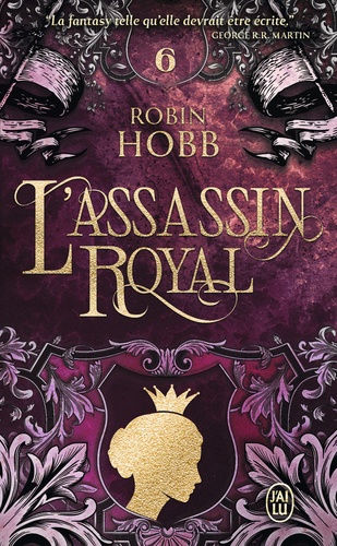 L'Assassin royal Tome 6 : La reine solitaire