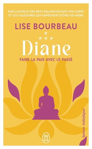 Diane. Faire la paix avec le passé