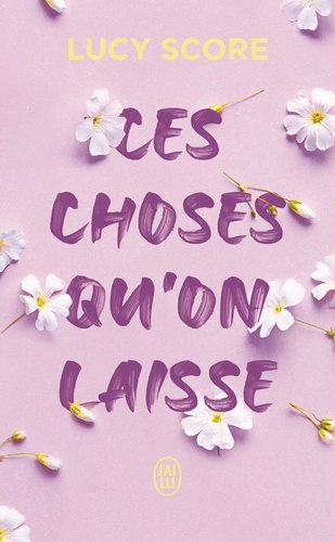 Knockemout Tome 3 : Ces choses qu'on laisse