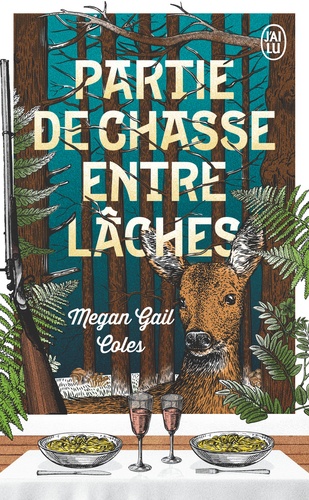 Partie de chasse entre lâches