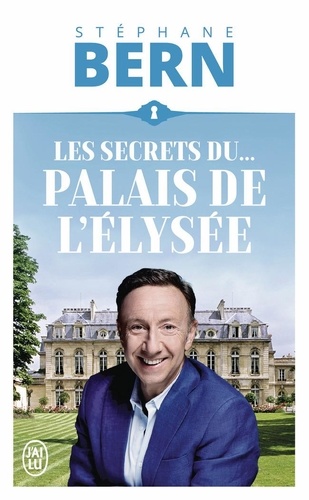 Les secrets du palais de l'Elysée