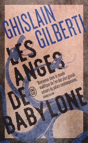 La trilogie des ombres Tome 2 : Les Anges de Babylone