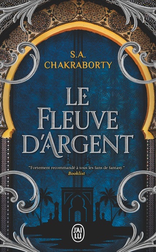 Le Fleuve d'argent. Contes de la trilogie Daevabad