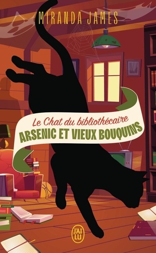 Le Chat du bibliothécaire Tome 6 : Arsenic et vieux bouquins. Suivi de Quand Charlie rencontre Diesel