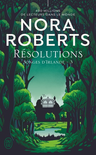 Songes d'Irlande Tome 3 : Résolutions