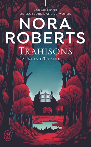 Songes d'Irlande Tome 2 : Trahisons