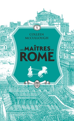 Les maîtres de Rome Tome 10 : Antoine et Cléopâtre. Le festin des fauves