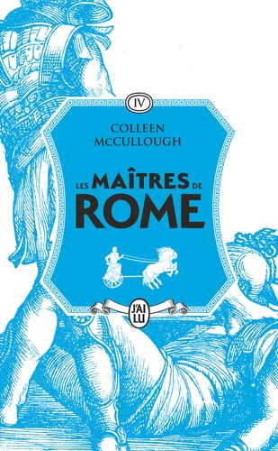 Les maîtres de Rome Tome 4 : La colère de Spartacus