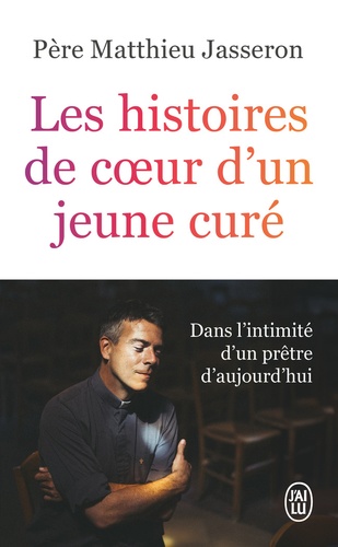 Les histoires de coeur d'un jeune curé