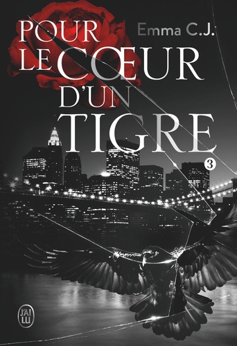 Pour le coeur d'un tigre Tome 3