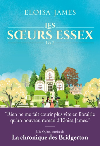 Les soeurs Essex Tome 1 et 2 : Le destin des quatre soeurs ; Embrasse-moi, Annabelle