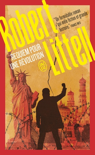 Requiem pour une révolution. Le grand roman de la Révolution russe