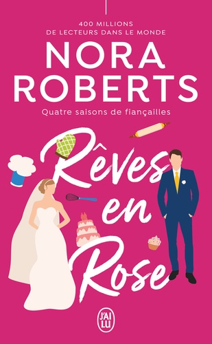 Quatre saisons de fiançailles Tome 3 : Rêves en rose