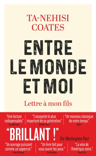 Entre le monde et moi. Lettre à mon fils