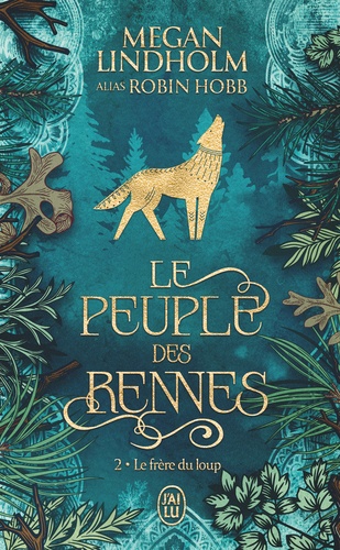 Le Peuple des Rennes Tome 2 : Le frère du loup