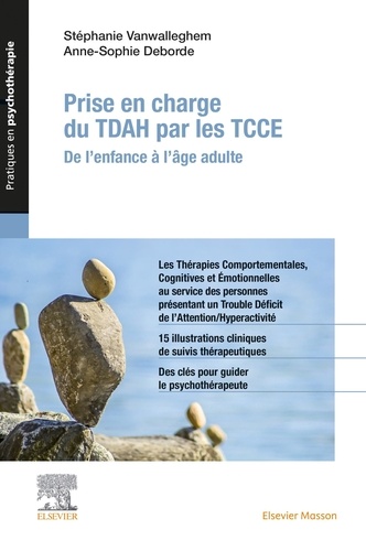 Prise en charge du TDAH par les TCCE. De l'enfance à l'âge adulte