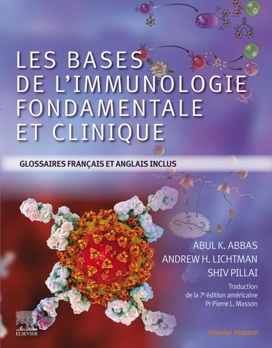 Les bases de l'immunologie fondamentale et clinique. 7e édition