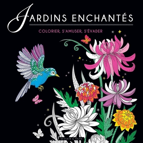 Jardins enchantés