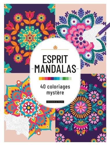 Esprit Mandalas. 40 coloriages mystère