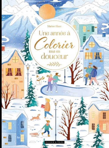 Une année à Colorier tout en douceur