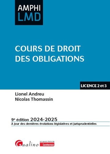 Cours de droit des obligations. Edition 2024-2025