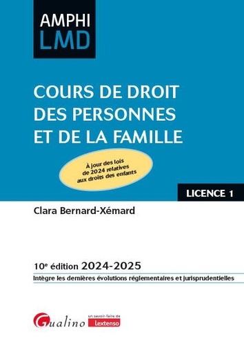 Cours de droit des personnes et de la famille. Edition 2024-2025