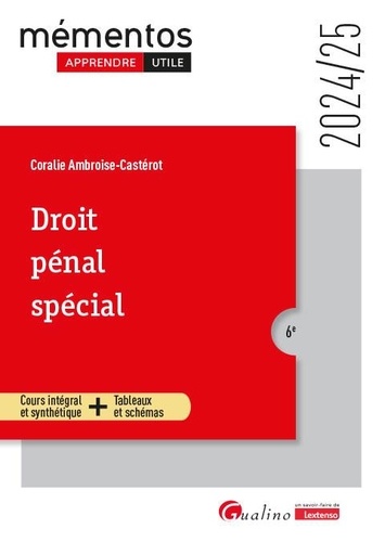 Droit pénal spécial. Edition 2024-2025