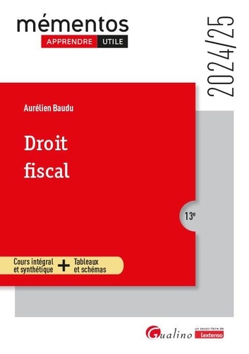 Droit fiscal. Edition 2024-2025