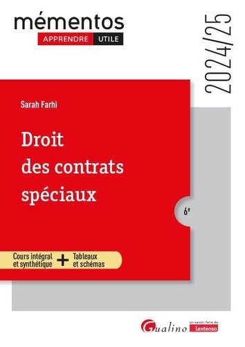 Droit des contrats spéciaux. Edition 2024-2025