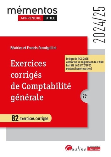 Exercices corrigés de comptabilité générale. Edition 2024-2025