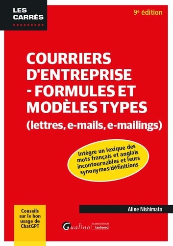 Courriers d'entreprise - formules et modèles types. (lettres, e-mails, e-mailings), 9e édition