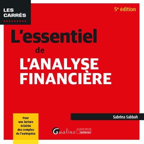 L'essentiel de l'analyse financière. 5e édition