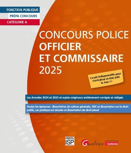 Concours Police Officier et Commissaire. Catégorie A, Edition 2025