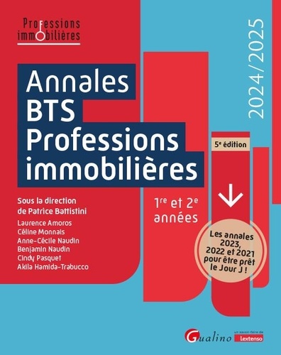 Annales BTS Professions immobilières. 1re et 2e années, Edition 2024-2025