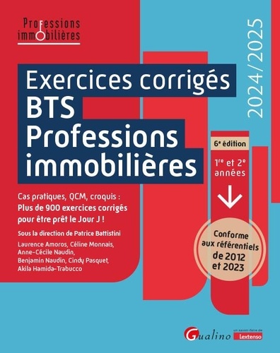 Exercices corrigés BTS Professions immobilières. 1re et 2e années, Edition 2024-2025