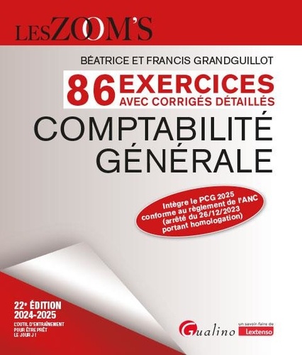 Comptabilité générale. 86 exercices avec corrigés détaillés, Edition 2024-2025