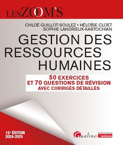 Gestion des ressources humaines. 50 exercices et 70 questions avec corrigés détaillés, Edition 2024-2025